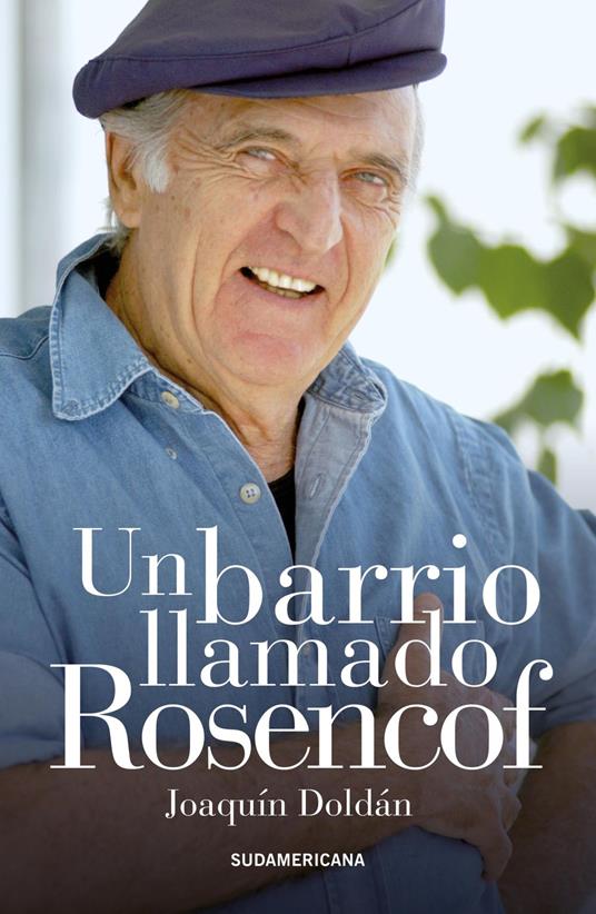 Un barrio llamado Rosencof - Joaquín Doldán,Mauricio Rosencof - ebook