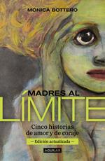 Madres al límite