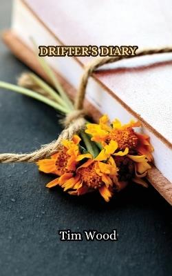 Drifter's Diary - Tim Wood - cover