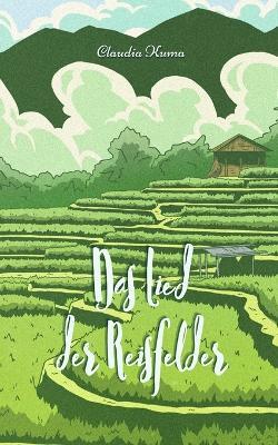 Das Lied der Reisfelder - Claudia Kuma - cover