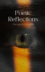 Poetic Reflections