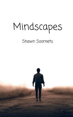 Mindscapes - Shawn Soomets - cover