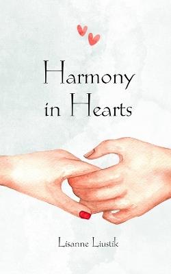 Harmony in Hearts - Lisanne Liustik - cover