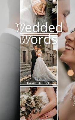 Wedded Words - Hanna Helimets - cover