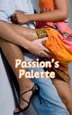 Passion's Palette - Jessy Jänes - cover