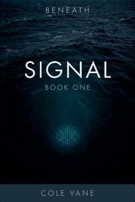 Signal - Cole Vane - cover