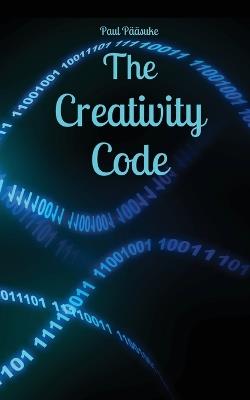 The Creativity Code - Paul P??suke - cover