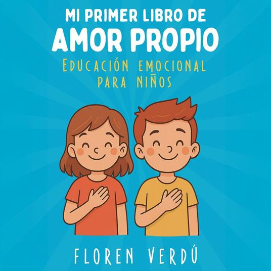 MI PRIMER LIBRO DE AMOR PROPIO