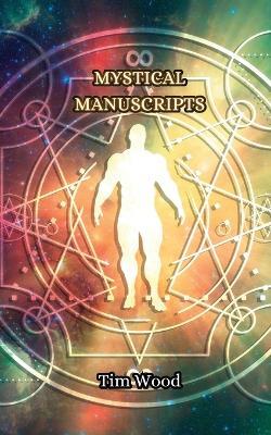 Mystical Manuscripts - Tim Wood - cover