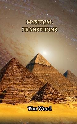 Mystical Transitions - Tim Wood - cover