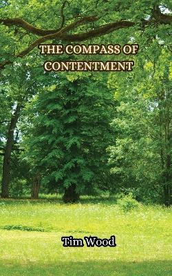The Compass of Contentment - Tim Wood - cover