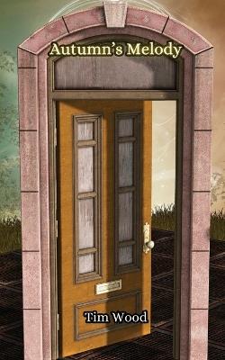 Autumn's Melody - Tim Wood - cover