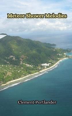 Meteor Shower Melodies - Clement Portlander - cover