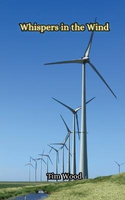 Whispers in the Wind - Tim Wood - cover