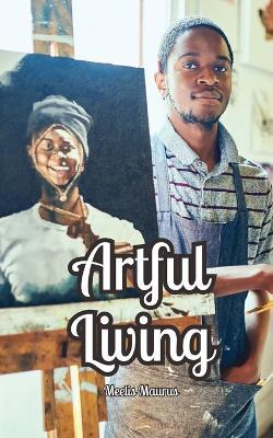 Artful Living - Meelis Maurus - cover