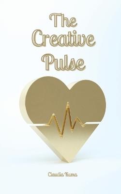The Creative Pulse - Claudia Kuma - cover