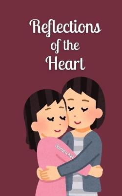 Reflections of the Heart - Samira Siil - cover
