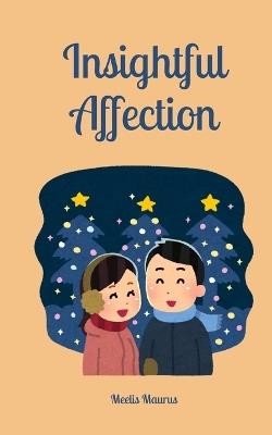 Insightful Affection - Meelis Maurus - cover