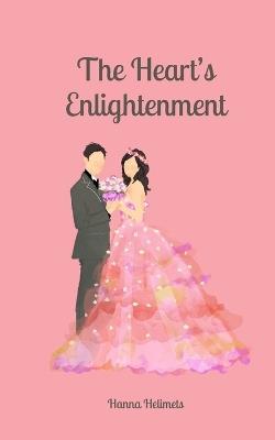 The Heart's Enlightenment - Hanna Helimets - cover