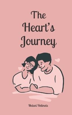 The Heart's Journey - Melani Helimets - cover