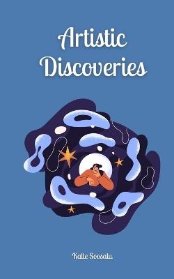 Artistic Discoveries - Kalle Soosalu - cover