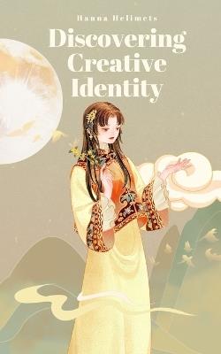 Discovering Creative Identity - Hanna Helimets - cover