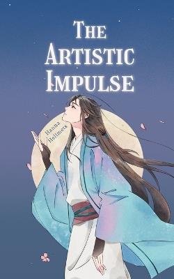 The Artistic Impulse - Hanna Helimets - cover