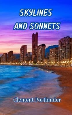 Skylines and Sonnets - Clement Portlander - cover