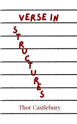 Verse in Structures - Thor Castlebury - cover