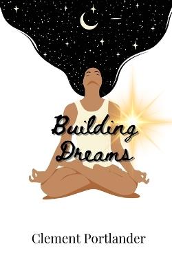 Building Dreams - Clement Portlander - cover