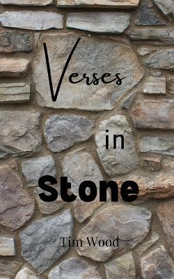 Verses in Stone - Tim Wood - cover