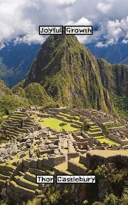 Joyful Growth - Thor Castlebury - cover