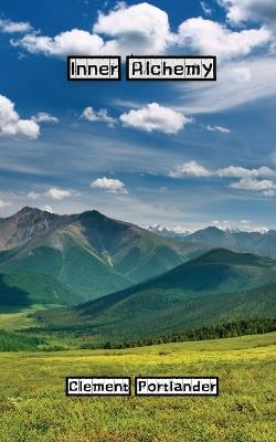 Inner Alchemy - Clement Portlander - cover