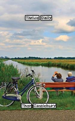 Thrive Daily - Thor Castlebury - cover