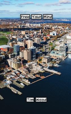 Free Your Mind - Tim Wood - cover