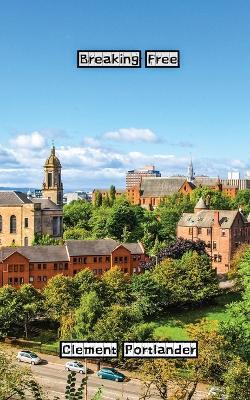 Breaking Free - Clement Portlander - cover