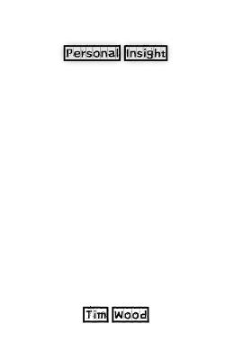 Personal Insight - Tim Wood - cover