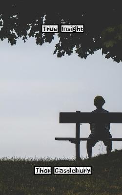 True Insight - Thor Castlebury - cover