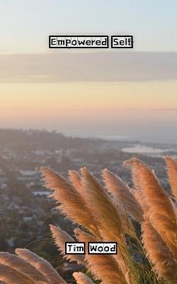 Empowered Self - Tim Wood - cover