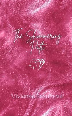The Shimmering Path - Vivienne Beaumont - cover