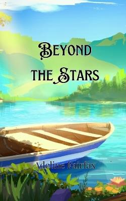 Beyond the Stars - Adeline Fairfax - cover