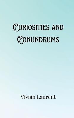Curiosities and Conundrums - Jaxon Kingsley - cover