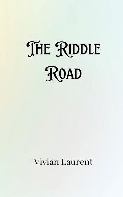 The Riddle Road - Micah Sterling - cover