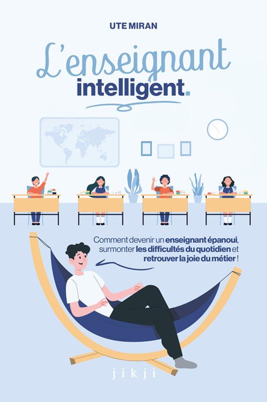 L'enseignant intelligent
