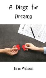 A Dirge for Dreams