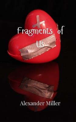 Fragments of Us - Miller - cover