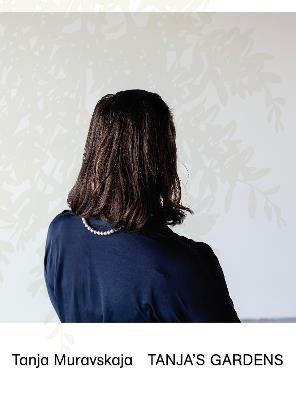 Tanja’s Gardens - Tanja Muravskaja - cover