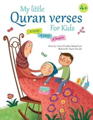 My Little Quran Verses For Kids - Siham Al Andalusi,Misdaq R Syed - cover