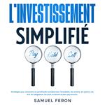 L’investissement simplifié