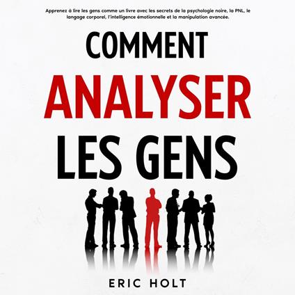 Comment analyser les gens